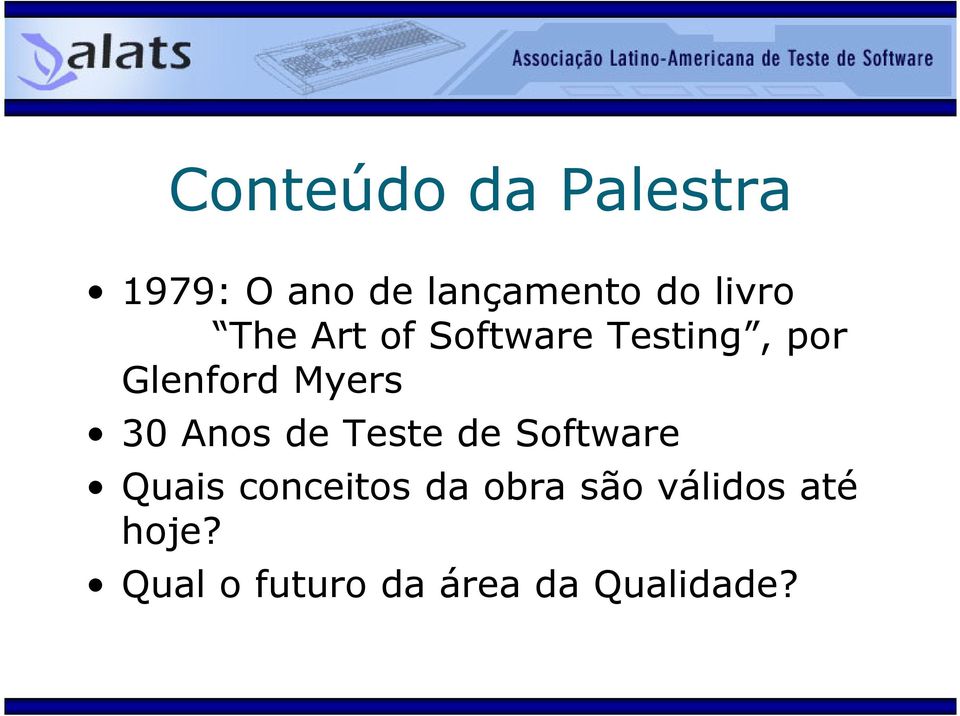30 Anos de Teste de Software Quais conceitos da obra