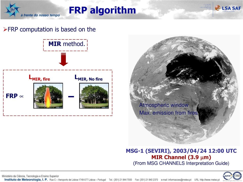 emission from fires MSG-1 (SEVIRI), 2003/04/24 12:00 UTC