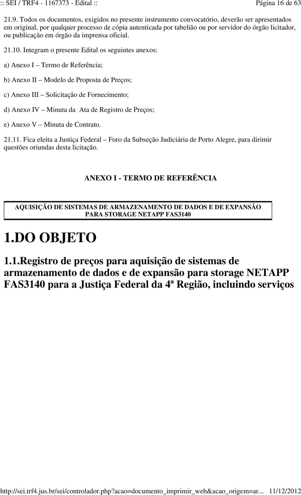 ou publicação em órgão da imprensa oficial. 21.10.