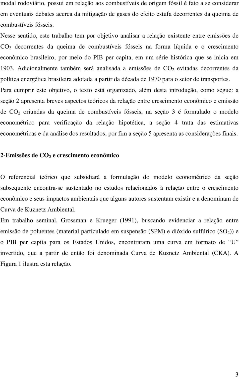 PIB per capia, em um série hisórica que se inicia em 1903.