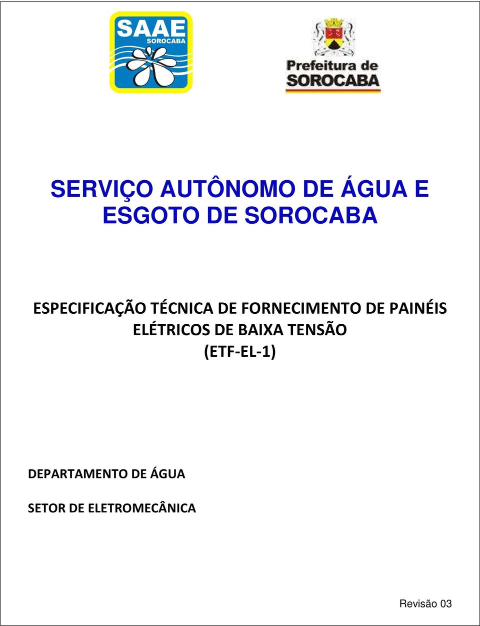 PAINÉIS ELÉTRICOS DE BAIXA TENSÃO (ETF-EL-1)