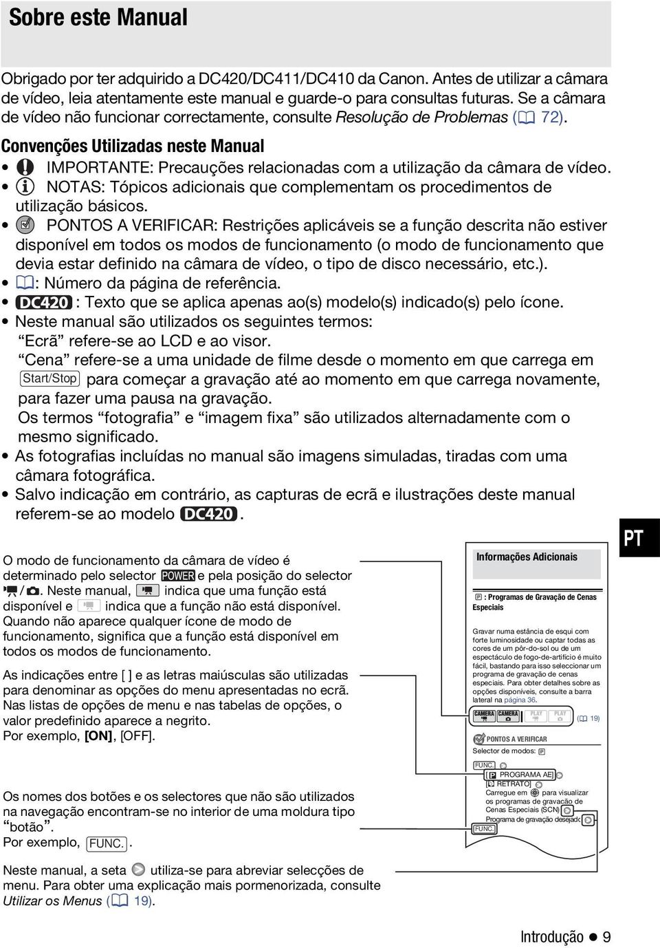 NOTAS: Tópicos adicionais que complementam os procedimentos de utilização básicos.