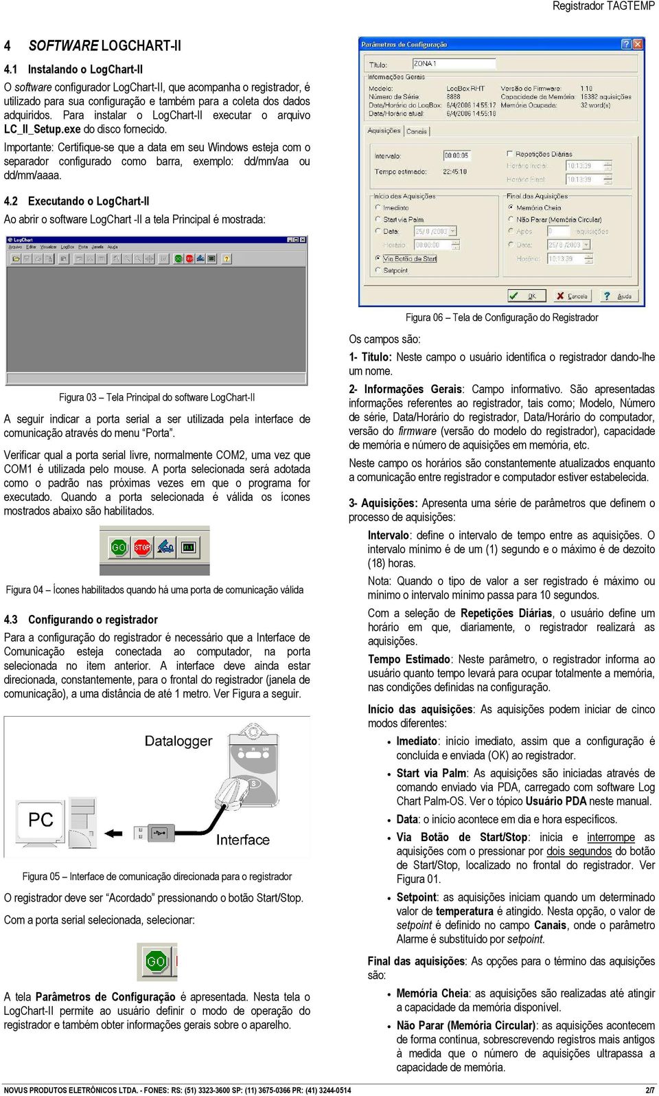 Importante: Certifique-se que a data em seu Windows esteja com o separador configurado como barra, exemplo: dd/mm/aa ou dd/mm/aaaa. 4.