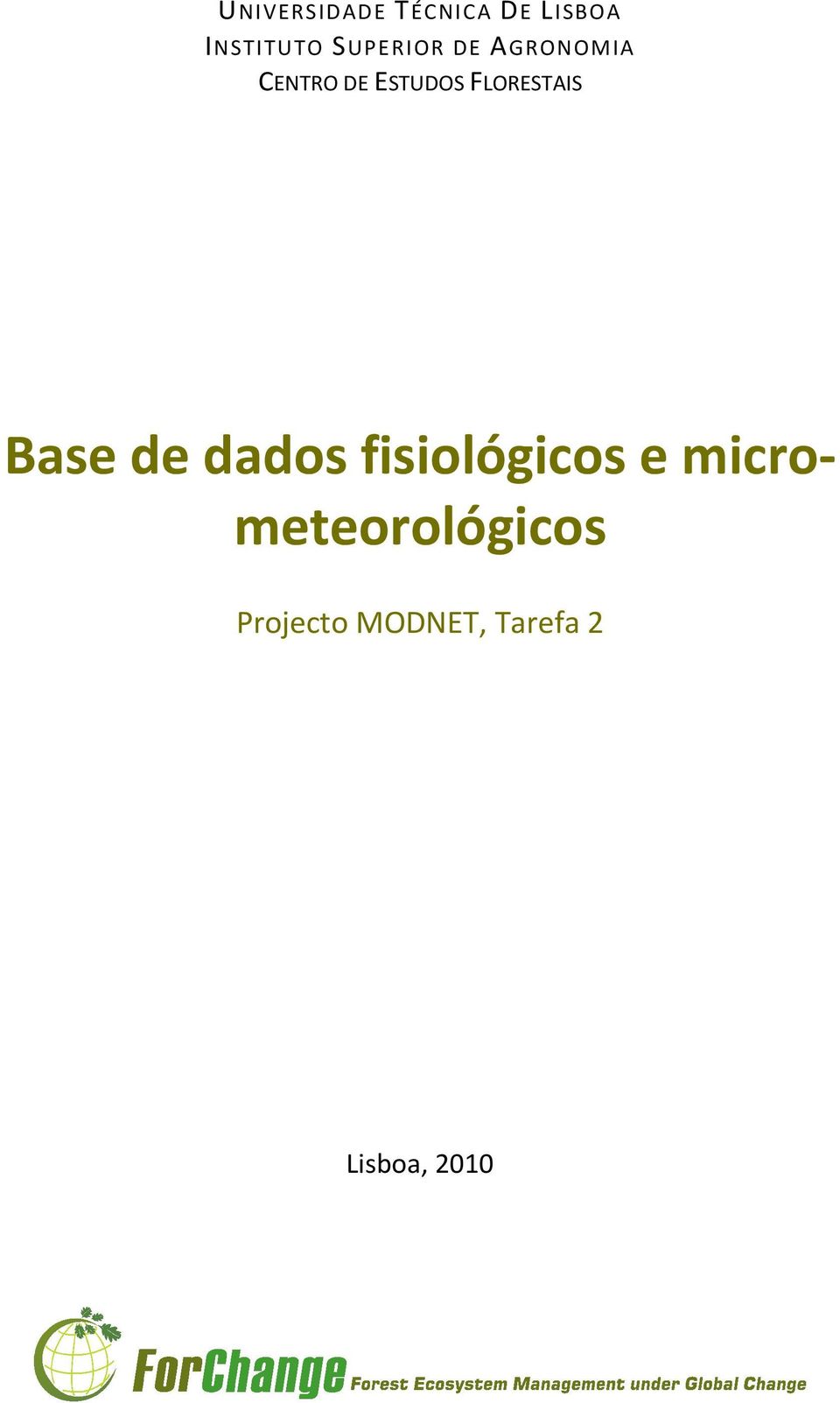 FLORESTAIS Base de dados fisiológicos e