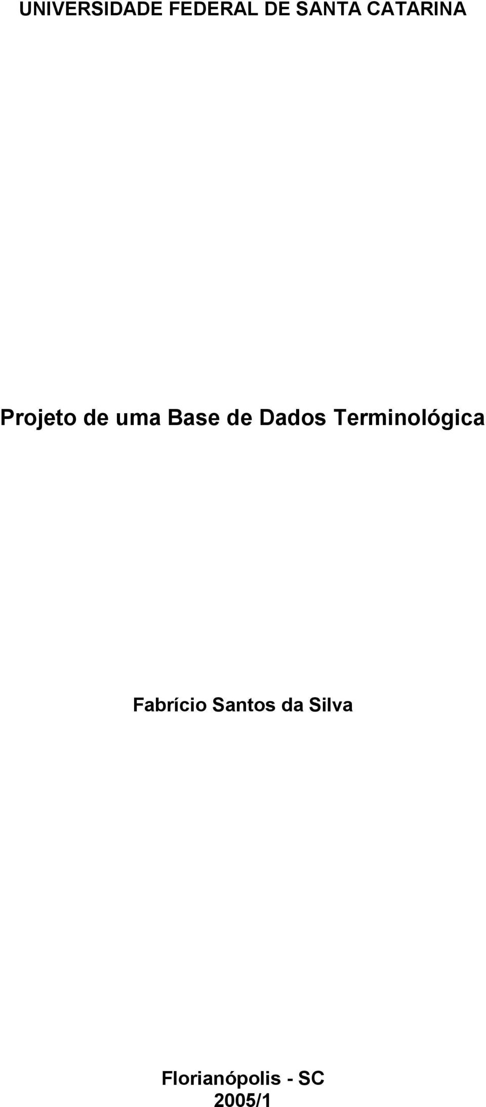 Dados Terminológica Fabrício