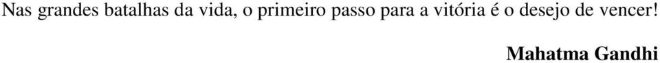 para a vitória é o