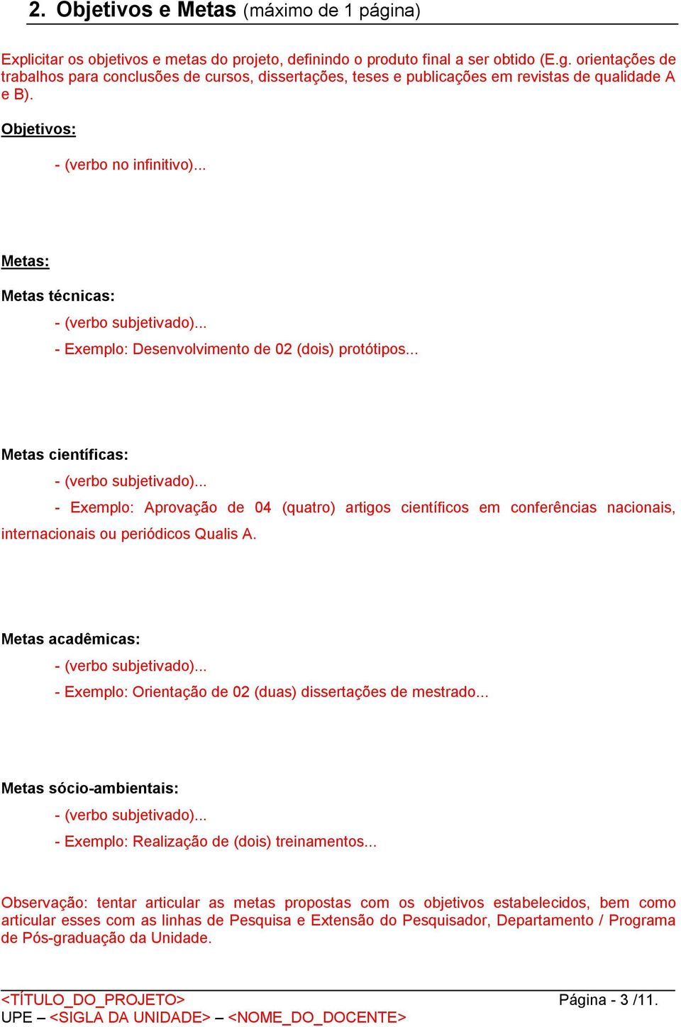 (quatro) artigos científicos em conferências nacionais, internacionais ou periódicos Qualis A.