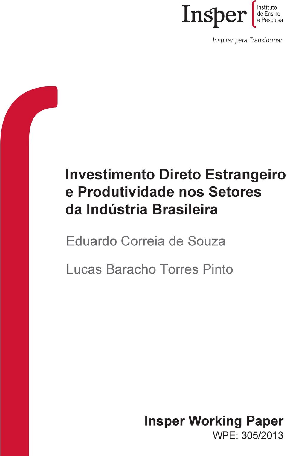Indústria Brasileira Eduardo Correia de Souza