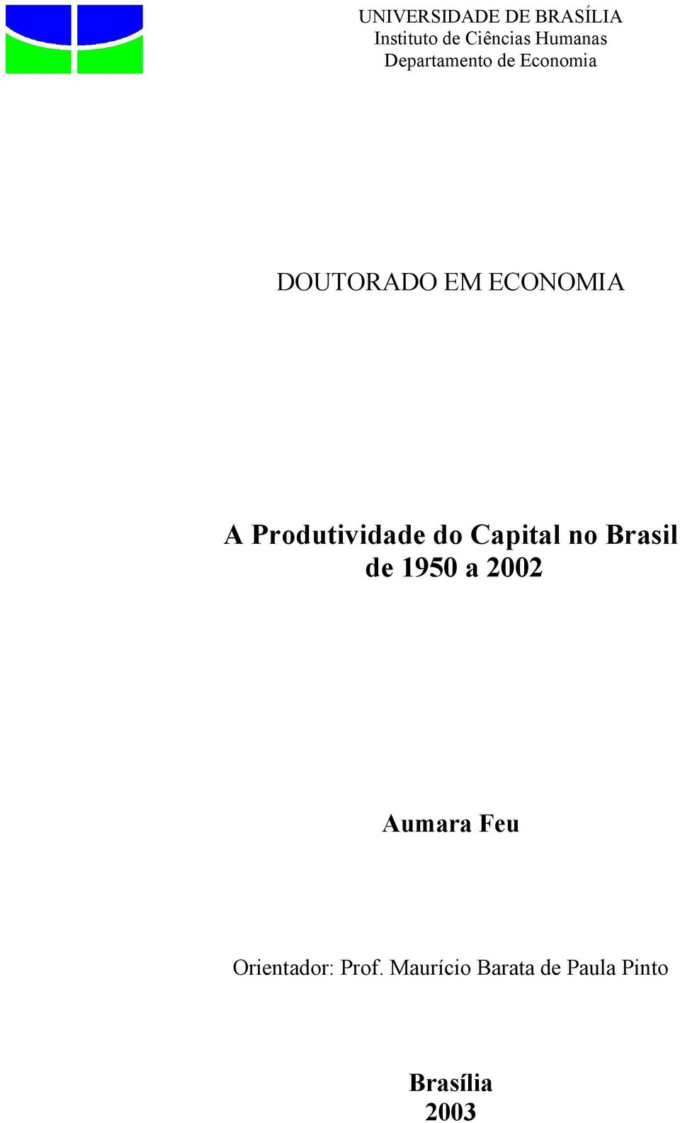 Produividade do Capial no Brasil de 1950 a 2002 Aumara
