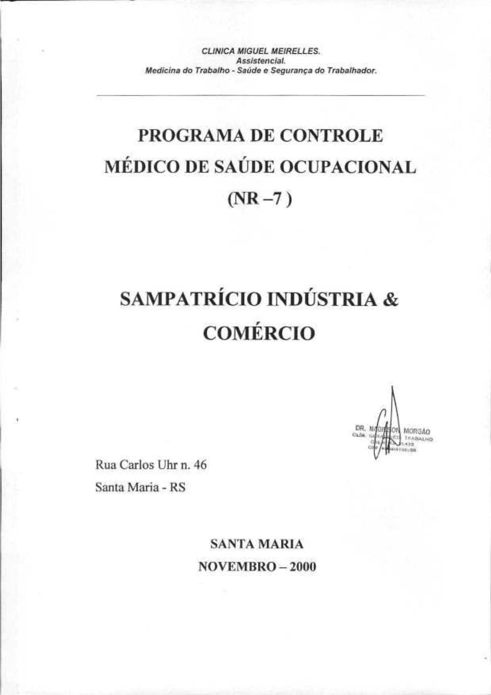 PROGRAMA DE CONTROLE MÉDICO DE SAÚDE OCUPACIONAL (NR-7)