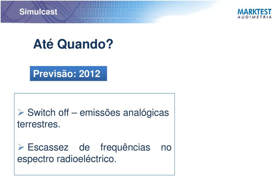 emissões analógicas terrestres.