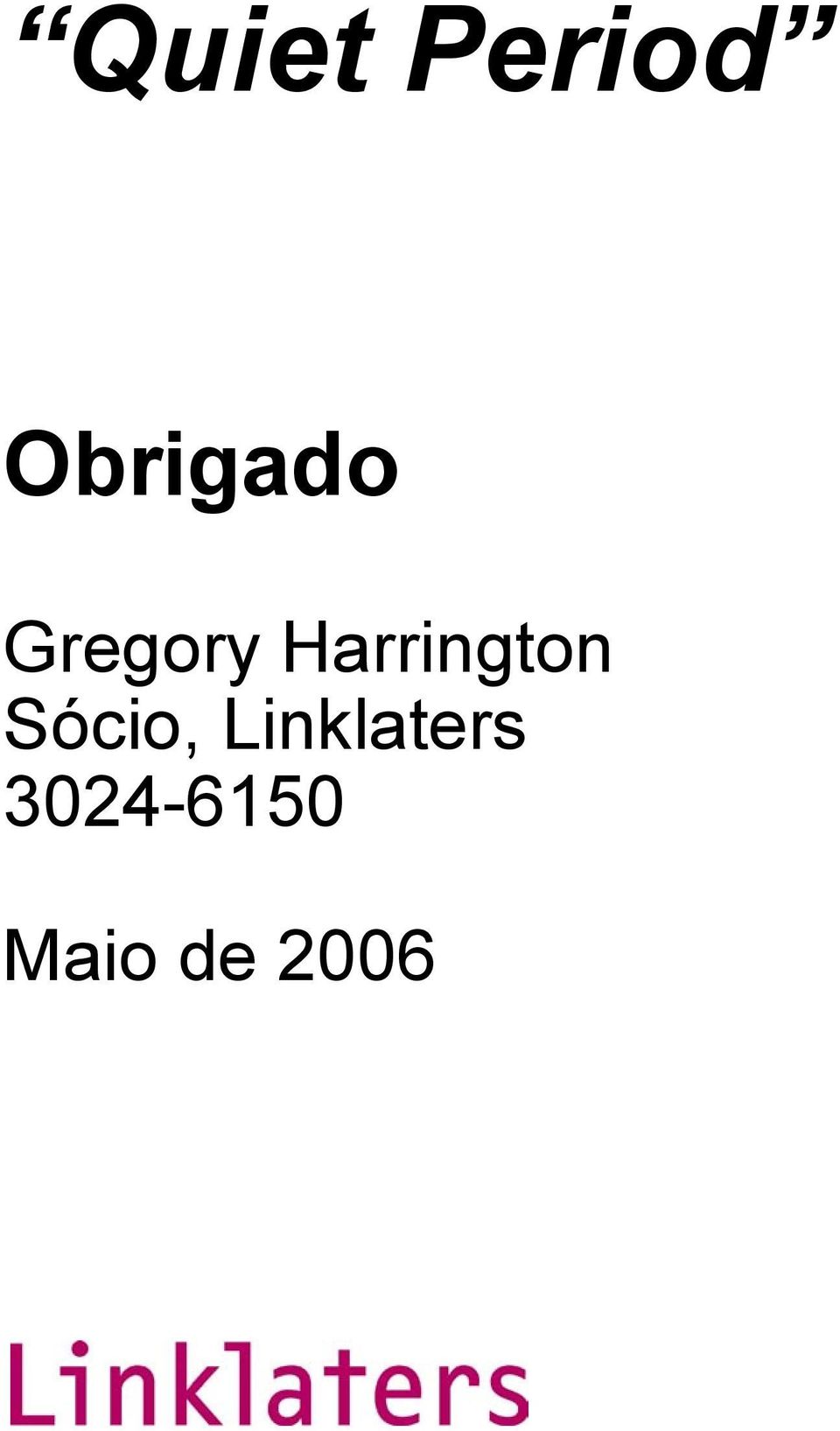 Harrington Sócio,