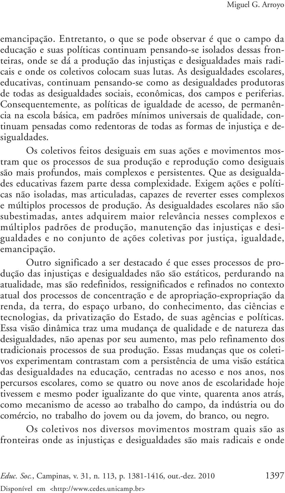 onde os coletivos colocam suas lutas.