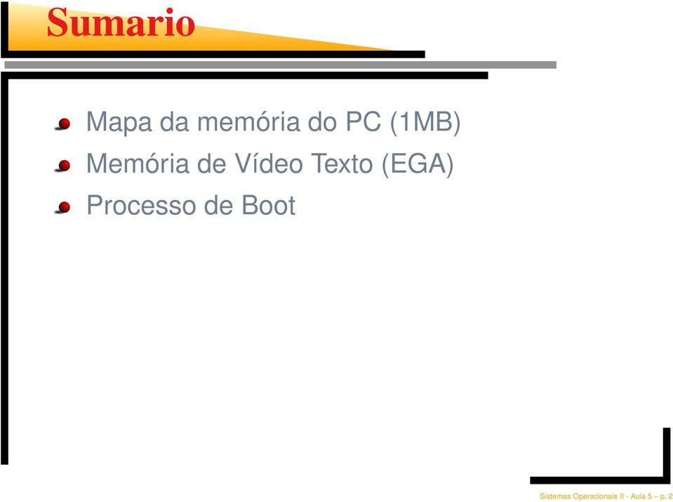 (EGA) Processo de Boot