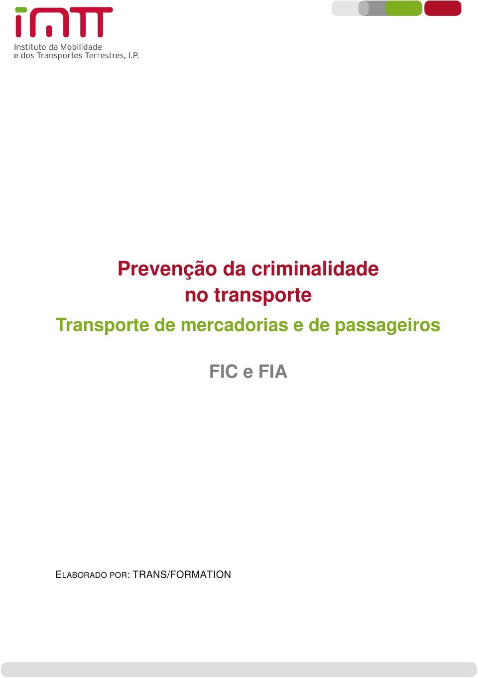 mercadorias e de passageiros