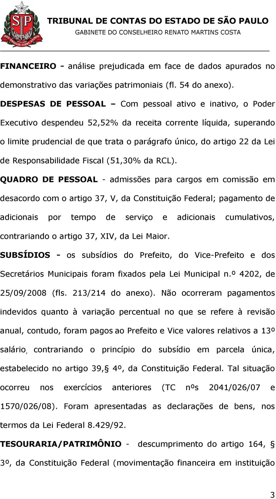 Responsabilidade Fiscal (51,30% da RCL).