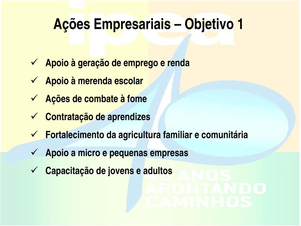 aprendizes Fortalecimento da agricultura familiar e comunitária