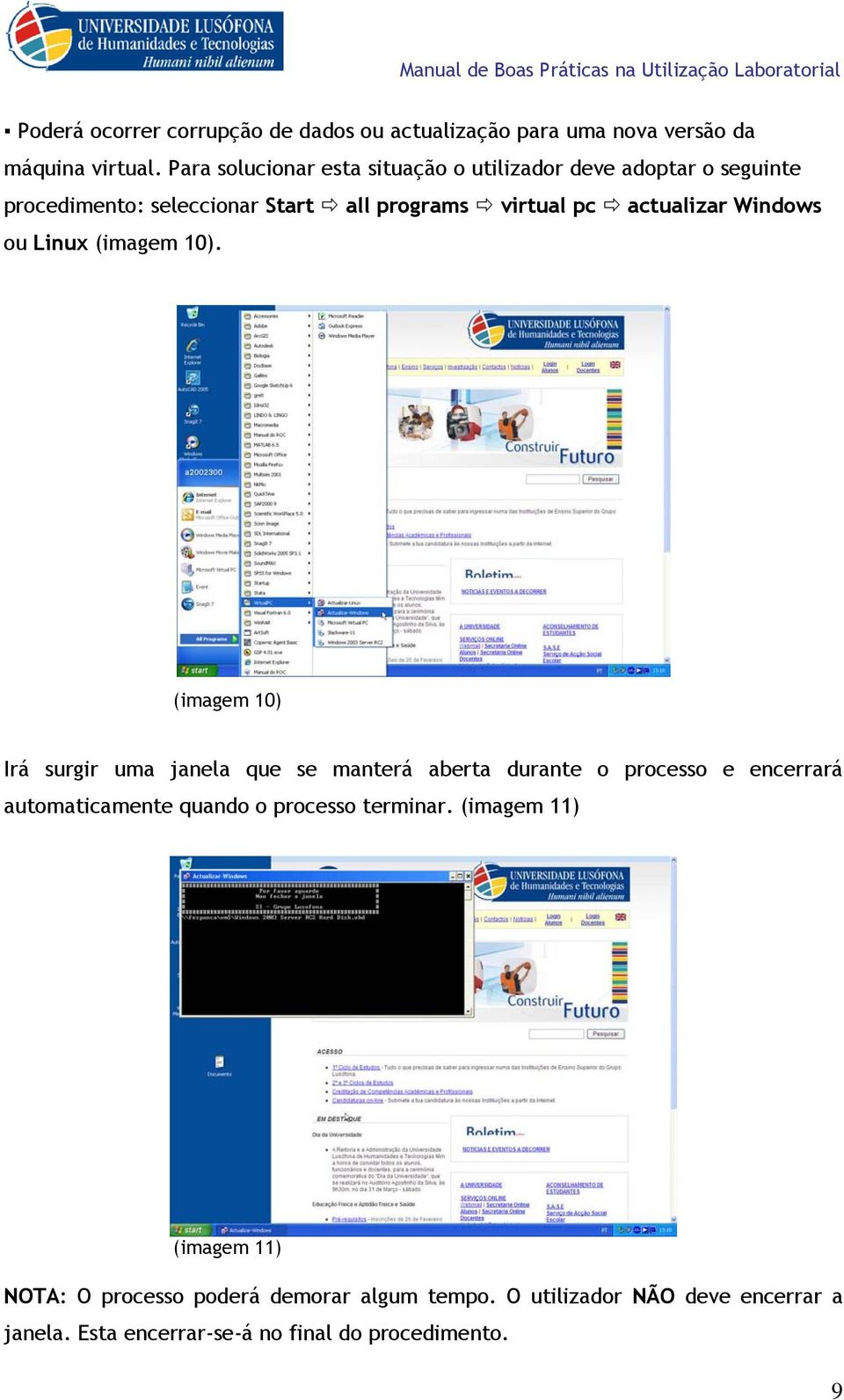 Windows ou Linux (imagem 10).