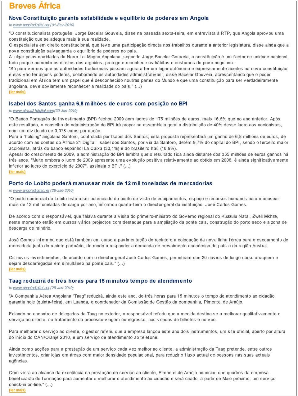 O especialista em direito constitucional, que tev e uma participação directa nos trabalhos durante a anterior legislatura, disse ainda que a nov a constituição salv aguarda o equilíbrio de poderes no