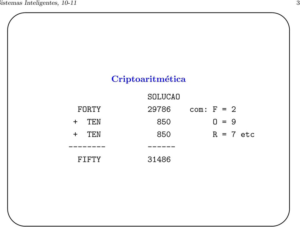 29786 com: F = 2 + TEN 850 O = 9 +