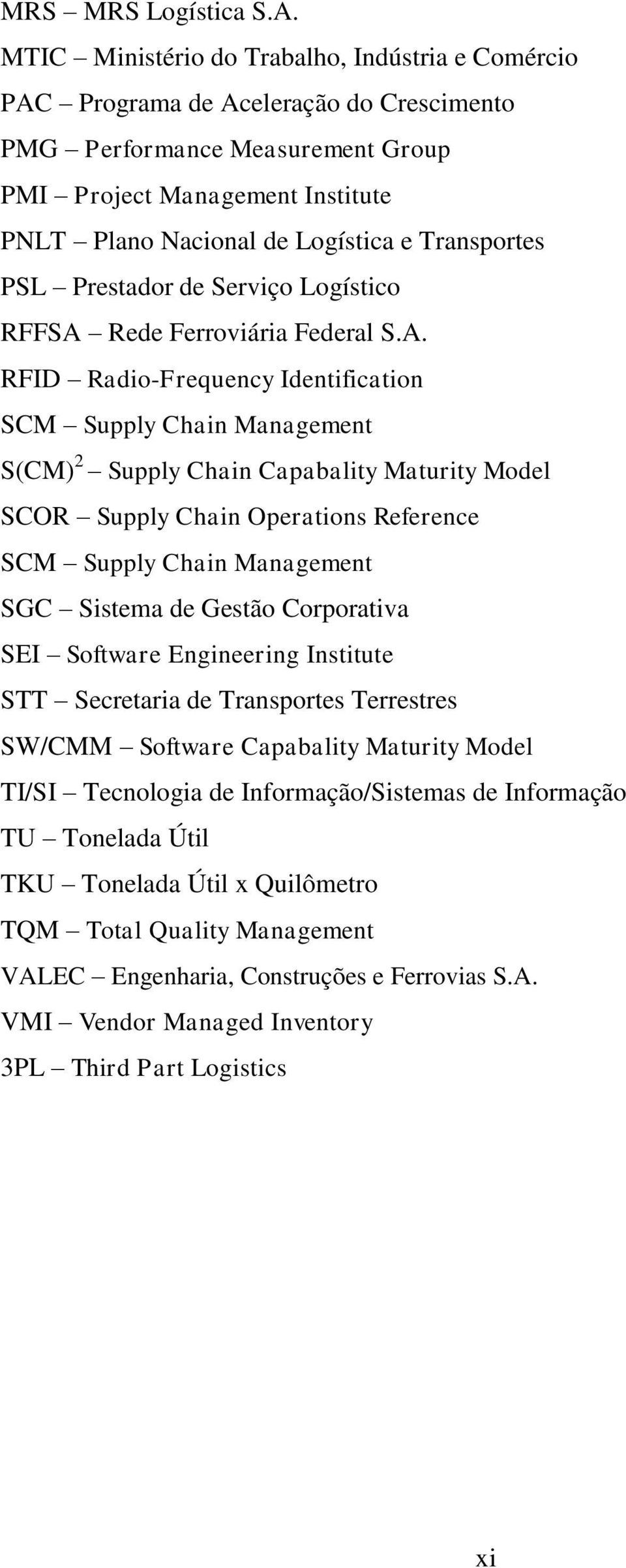 Transportes PSL Prestador de Serviço Logístico RFFSA 