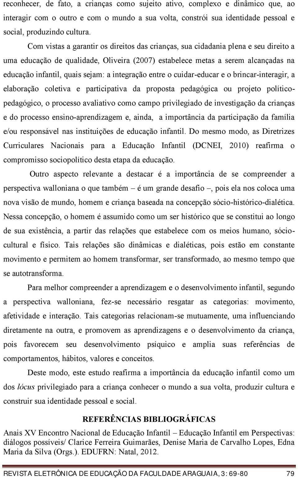 EDUCAÇÃO DA