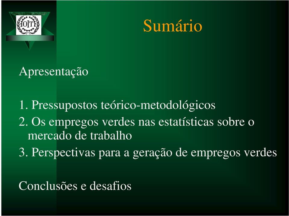 Os empregos verdes nas estatísticas sobre o