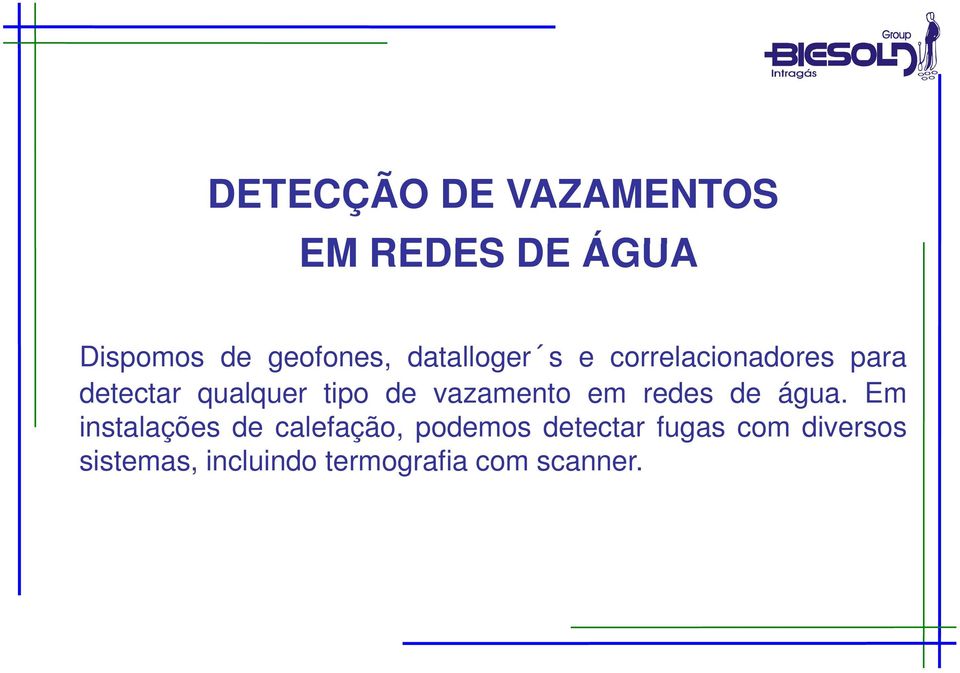 vazamento em redes de água.