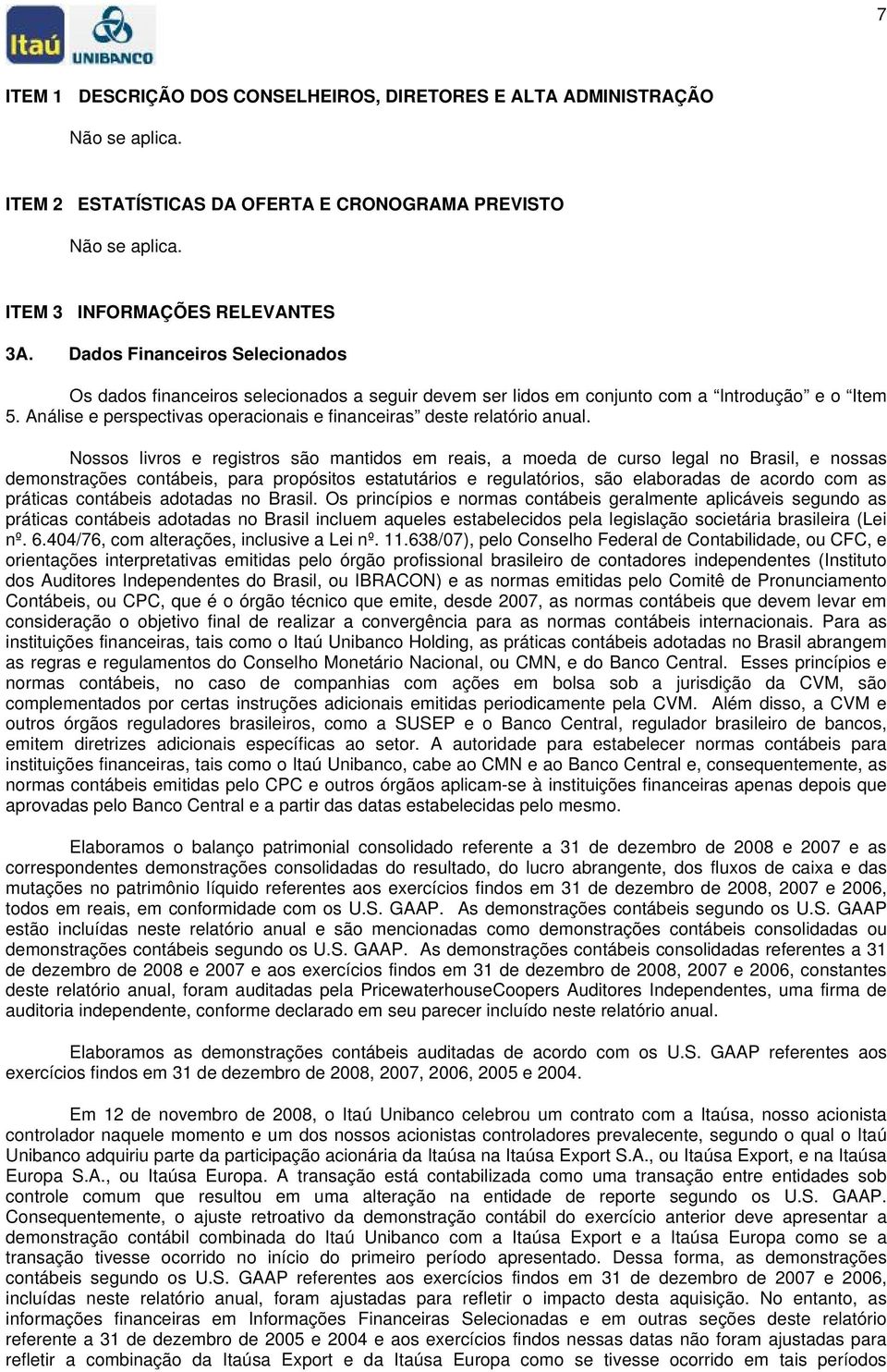 Análise e perspectivas operacionais e financeiras deste relatório anual.