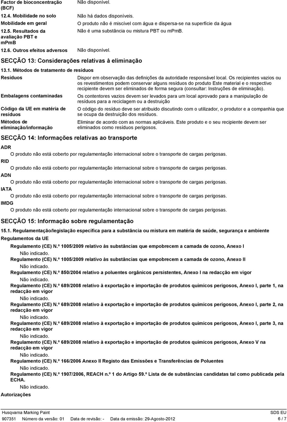 : Considerações relativas à eliminação 13