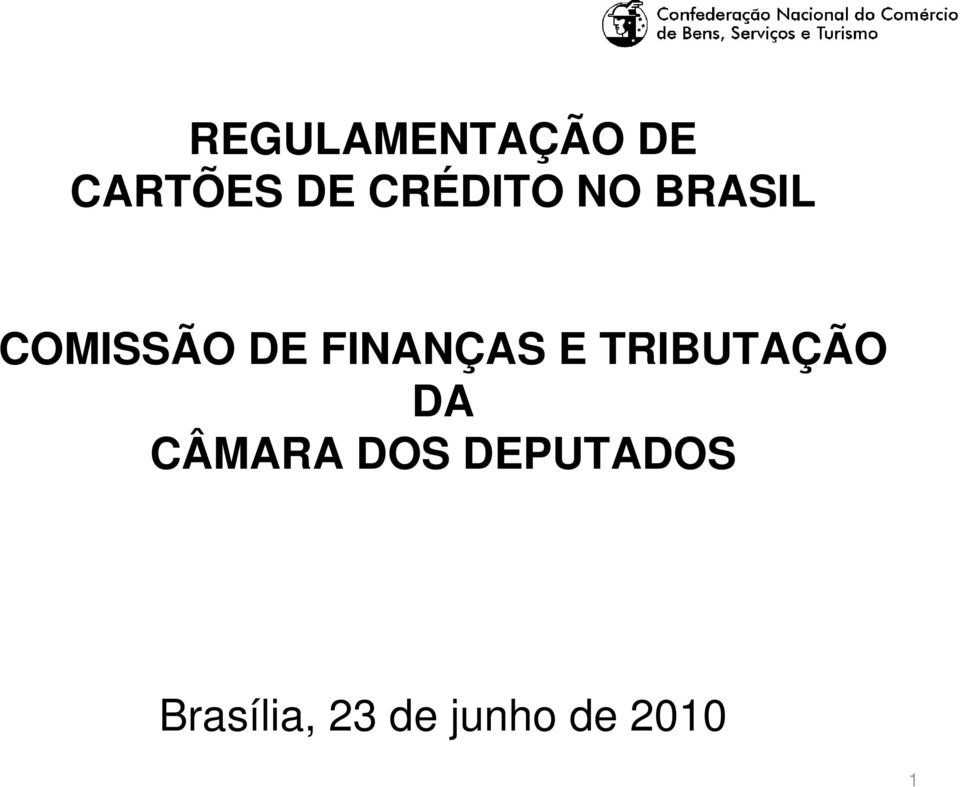 FINANÇAS E TRIBUTAÇÃO DA CÂMARA