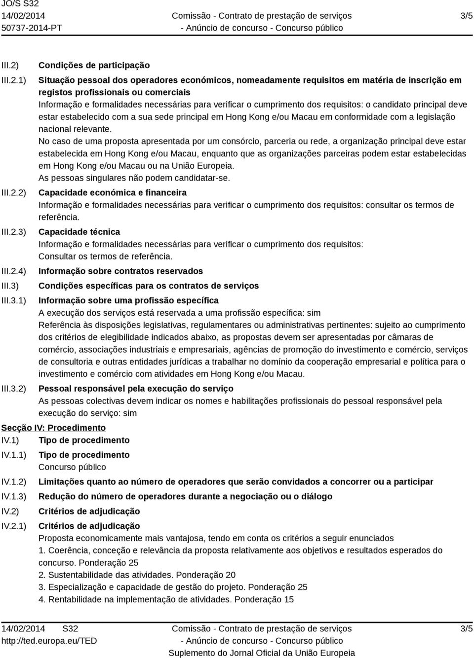 Kong e/ou Macau em conformidade com a legislação nacional relevante.