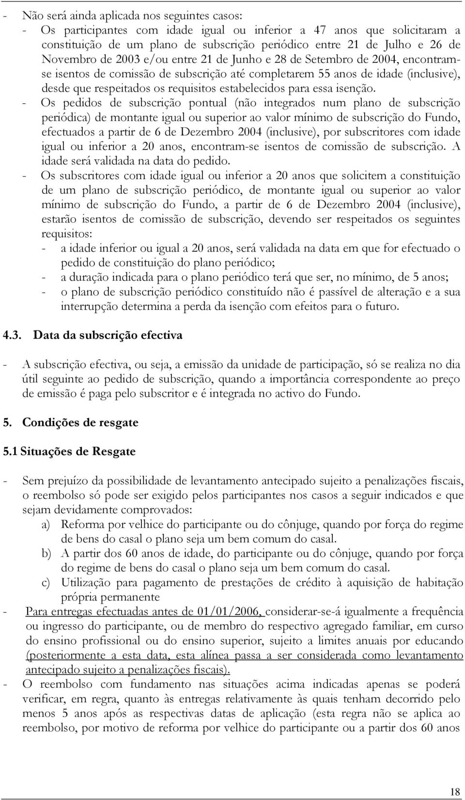 estabelecidos para essa isenção.