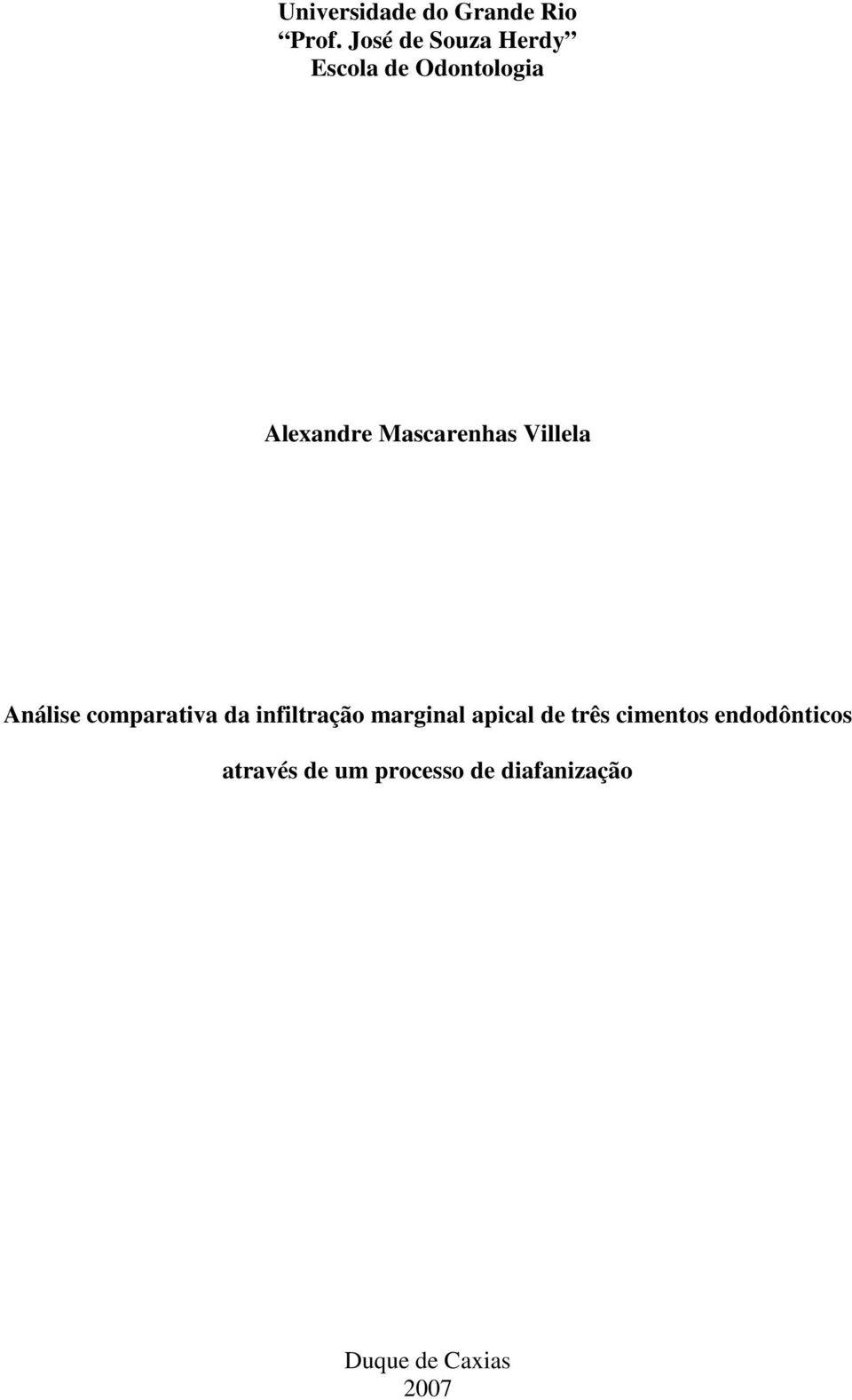 Mascarenhas Villela Análise comparativa da infiltração