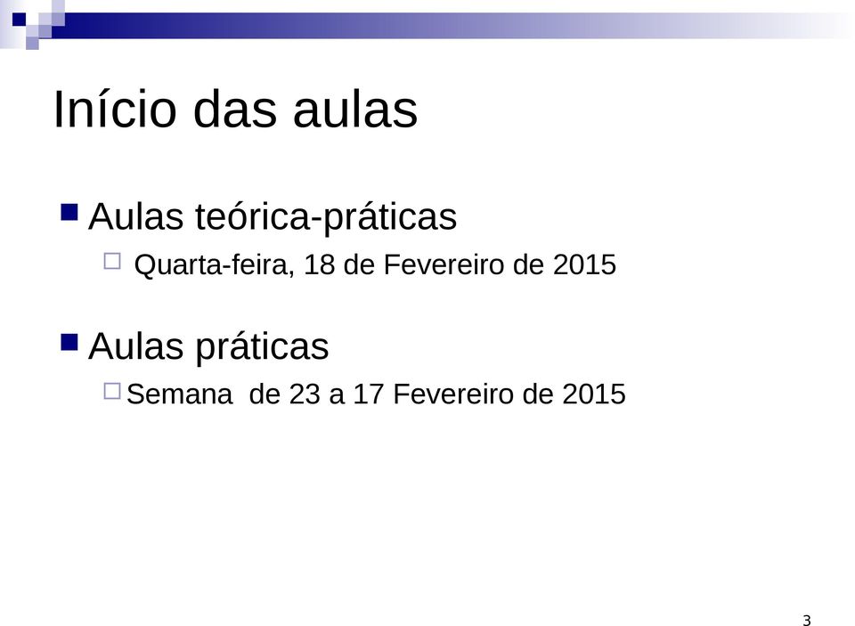 18 de Fevereiro de 2015 Aulas