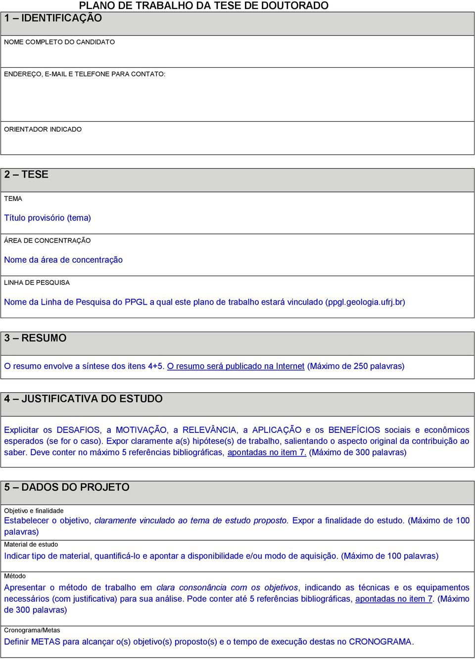 br) 3 RESUMO O resumo envolve a síntese dos itens 4+5.