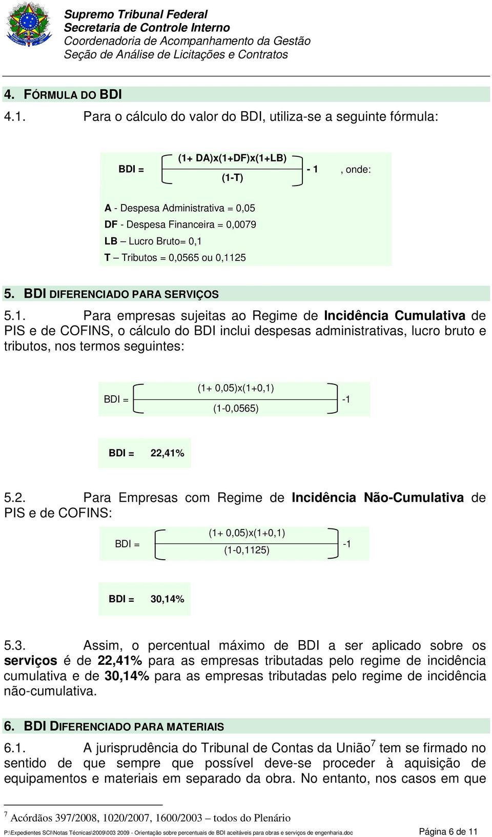 = 0,0565 ou 0,11