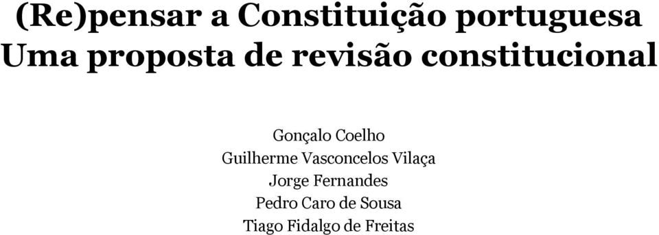 Coelho Guilherme Vasconcelos Vilaça Jorge