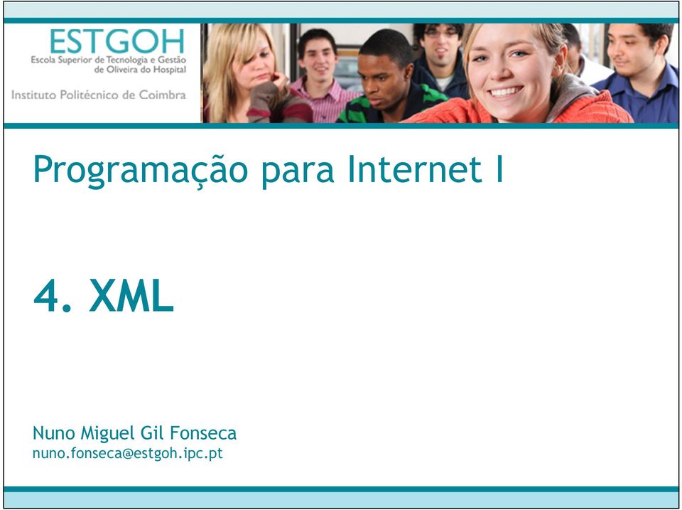 XML Nuno Miguel Gil