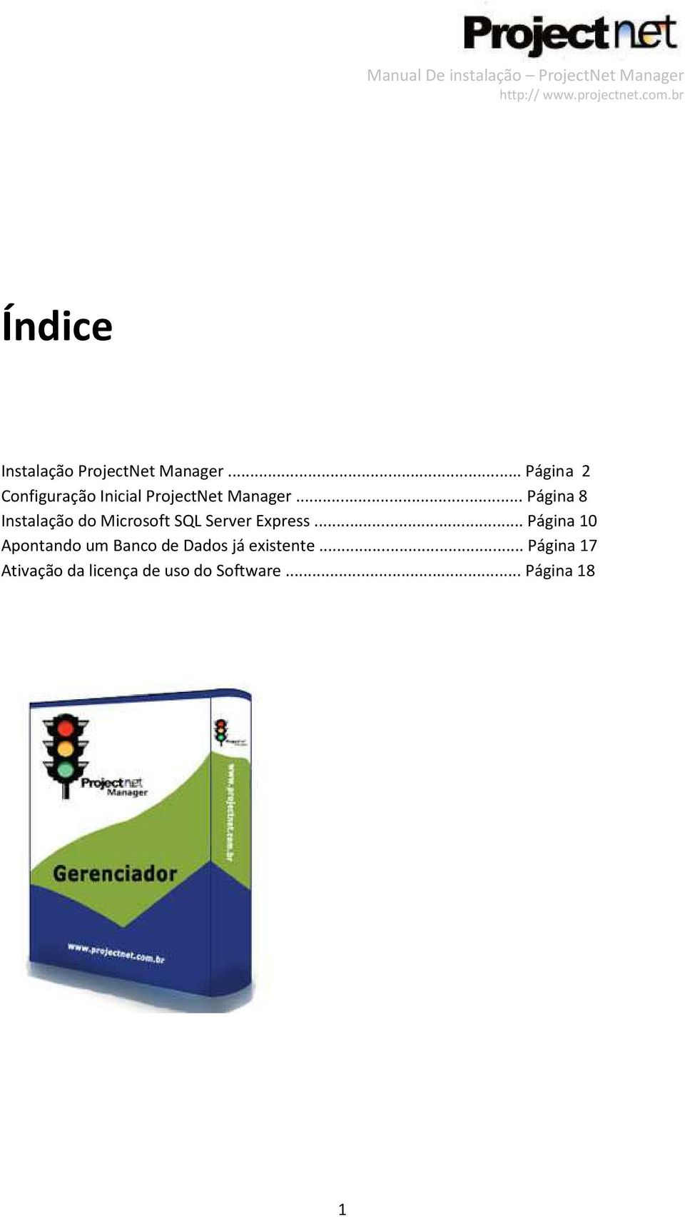 .. Página 8 Instalação do Microsoft SQL Server Express.