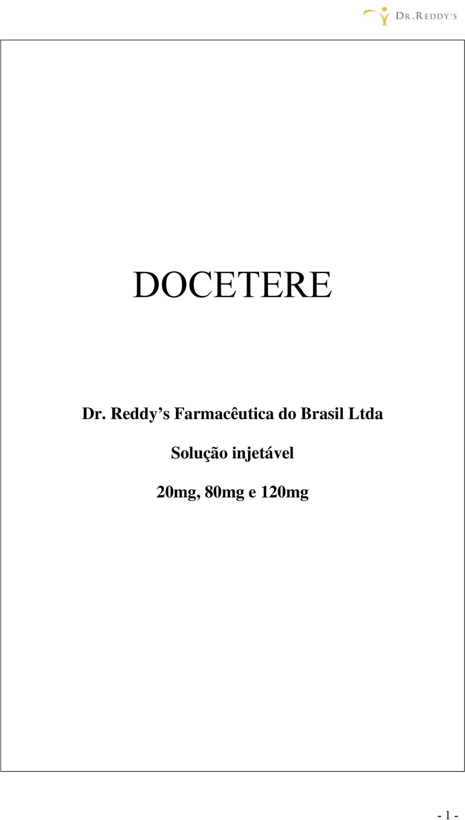 do Brasil Ltda Solução