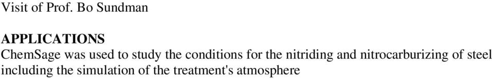 study the conditions for the nitriding and