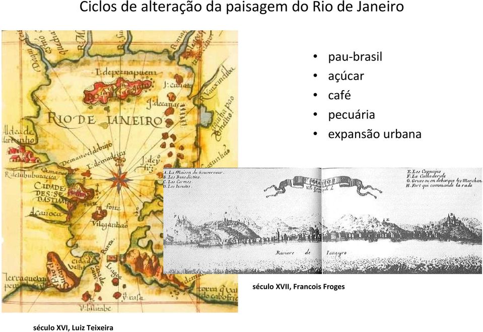 pecuária expansão urbana século XVII,