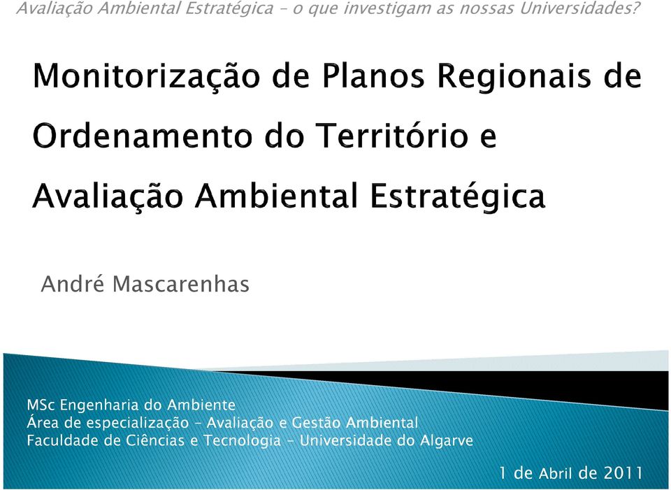 especialização Avaliação e Gestão Ambiental Faculdade