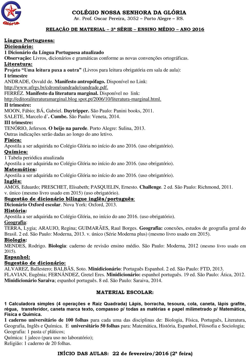 pt/2006/10/literatura-marginal.html. MOON, Fábio; BÁ, Gabriel. Daytripper. São Paulo: Panini books, 2011. SALETE, Marcelo d. Cumbe. São Paulo: Veneta, 2014. TENÓRIO, Jeferson. O beijo na parede.