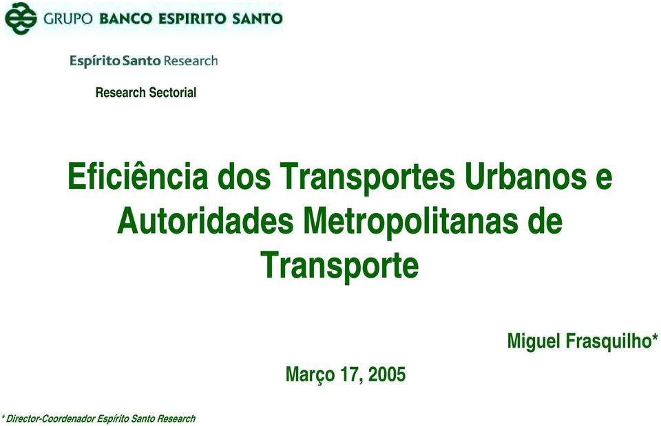Metropolitanas de Transporte Março 17, 2005