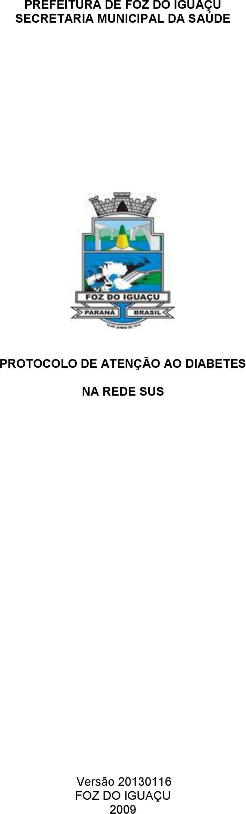 PROTOCOLO DE ATENÇÃO AO DIABETES