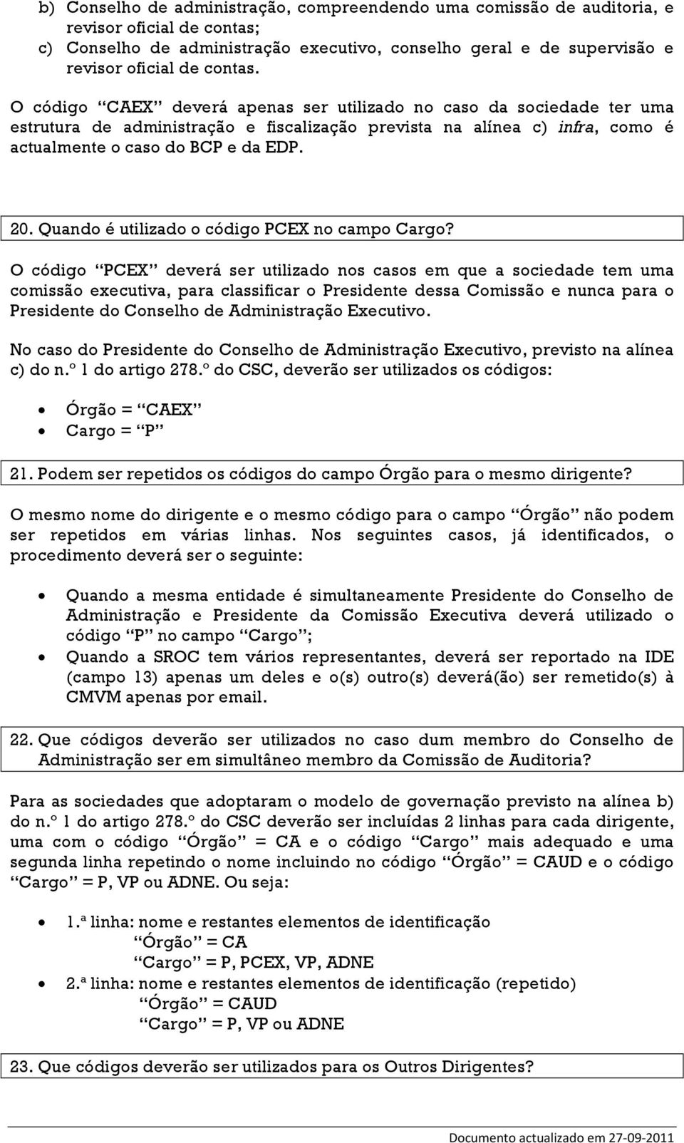 Quando é utilizado o código PCEX no campo Cargo?