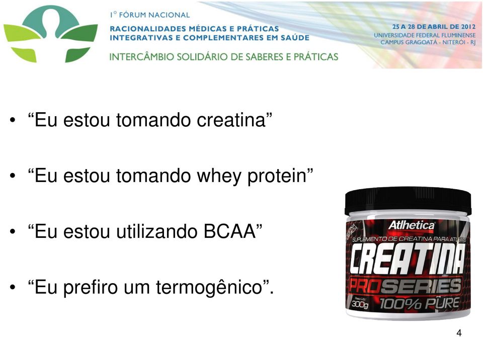 protein Eu estou utilizando