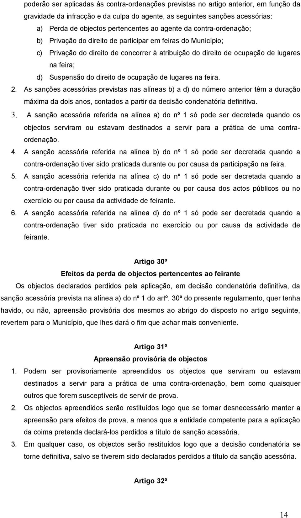 do direito de ocupação de lugares na feira. 2.